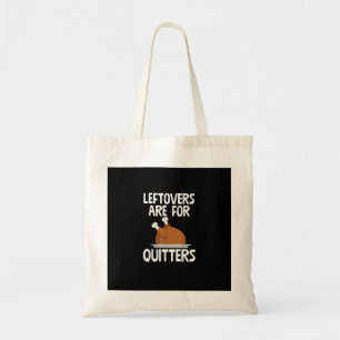 Bolsa Tote Os Restantes São Para Quitters Engraçados Turcos D