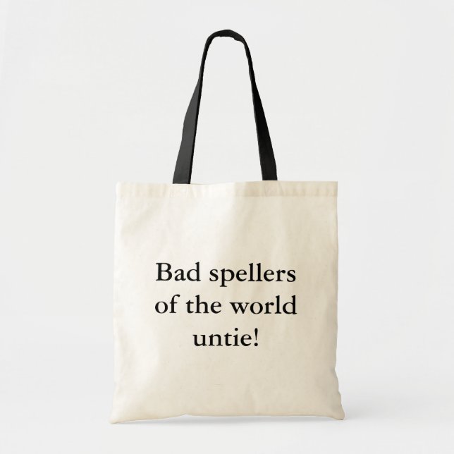 Bolsa Tote Os spellers maus do mundo desatam! (Frente)