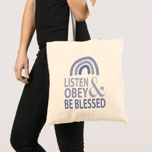 Bolsa Tote Ouça, Obedeça e Seja Abençoado