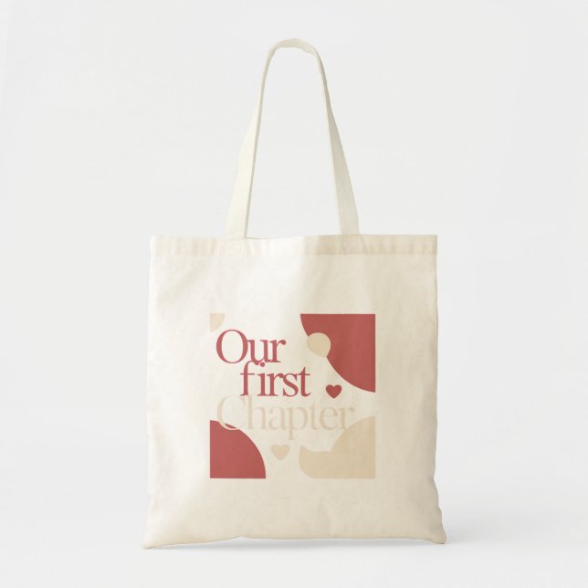Bolsa Tote Our First Chapter – Minimal Valentine's Day Quote (Frente)