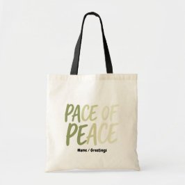Bolsa Tote Pace of Peace Green Slow Living Mindfulness Mantra