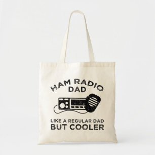 Bolsa Tote Pai De Rádio Ham - Como Um Pai Regular, Mas Mais F