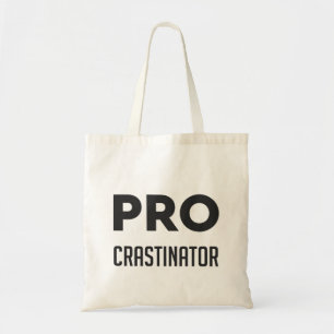 Bolsa Tote Palavra engraçada PROcrastinator Gráfico