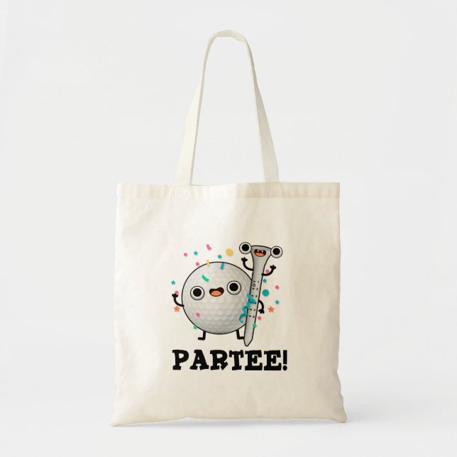 Bolsa Tote Par-Tee Funny Golf Pun (Frente)