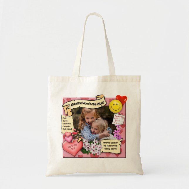 Bolsa Tote Para a maior mãe do mundo: (Frente)
