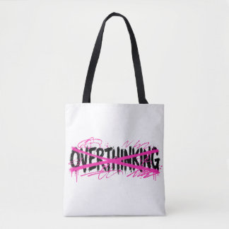 Bolsa Tote Pare de Pensar Demais & Comece a Viver