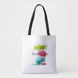 Bolsa Tote Pare de ser um Drip