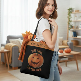 Bolsa Tote Pareces O Fa-Boo-Lous Halloween Personalizado
