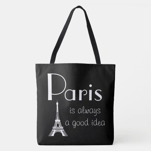 Bolsa Tote Paris é sempre uma boa ideia (Frente)