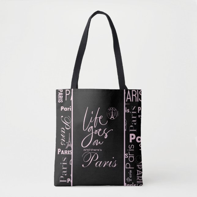 Bolsa Tote Paris rosa e preto a vida continua  (Frente)