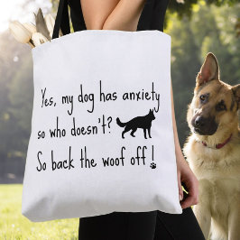 Bolsa Tote Pastor Alemão Meu Cachorro Tem Ansiedade Volte Woo