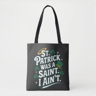 Bolsa Tote Patrick era um Santo, eu não sou engraçado