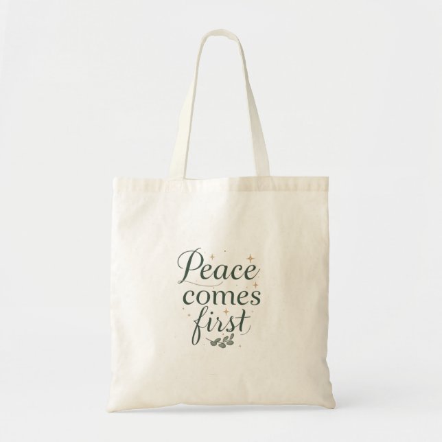 Bolsa Tote "Peace Comes First" Elegant Script (Frente)