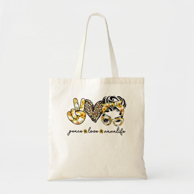 Bolsa Tote Peace Love Nana Life (Frente)