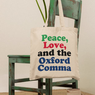 Bolsa Tote Peace Love Oxford Comma Engraçado Gramática