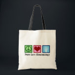 Bolsa Tote Peace Love Rheumatology<br><div class="desc">Um presente reumatologista bonito para um médico que trabalha com doentes com artrite reumatoide e outras doenças reumáticas. Paz Amor Reumatologia.</div>
