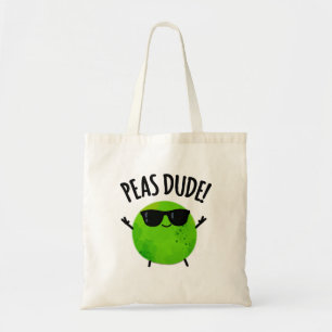 Bolsa Tote Peas Dude Funny Veggie Pea Pun