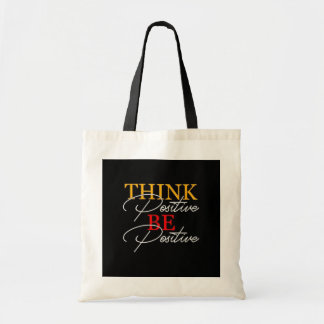 Bolsa Tote Pense Positivo, Seja Positivo Tote Bag"