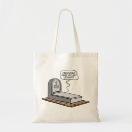 Bolsa Tote Perdoem que não me levante