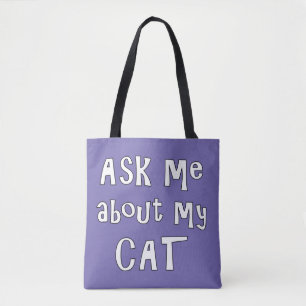 Bolsa Tote Pergunte-me sobre o meu gato