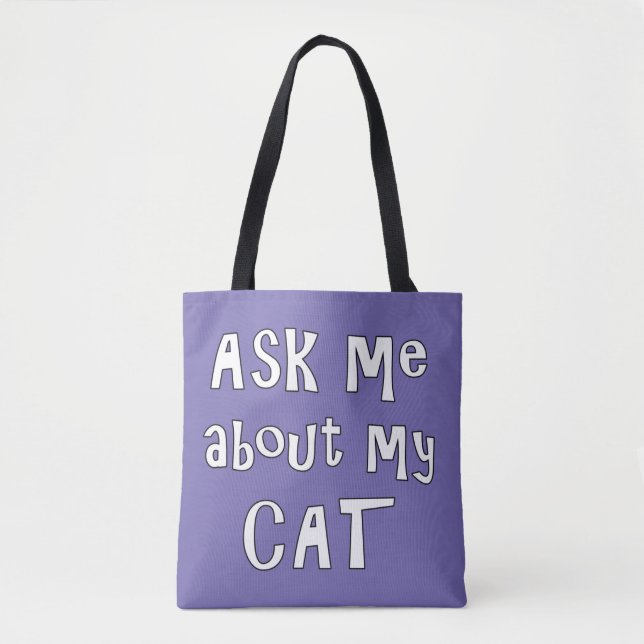 Bolsa Tote Pergunte-me sobre o meu gato (Frente)