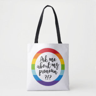 Bolsa Tote Pergunte-Me Sobre O Meu Pronoun?