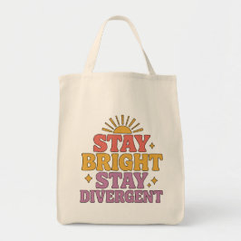 Bolsa Tote Permaneça Brilhante, Permaneça Divergente