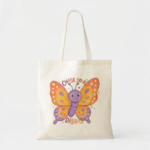 Bolsa Tote Persiga Seus Sonhos Ilustração Borboleta Fofa
