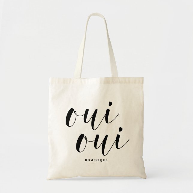 Bolsa Tote Personalização da Caligrafia Moderna Negra Oui Oui (Frente)