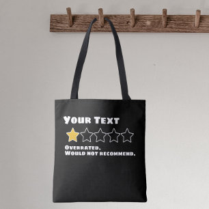 Bolsa Tote Personalizado Sobreclassificado Não Recomendaria