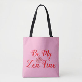 Bolsa Tote Personalizável Seja Meu Zen-Tine - Presente do Dia
