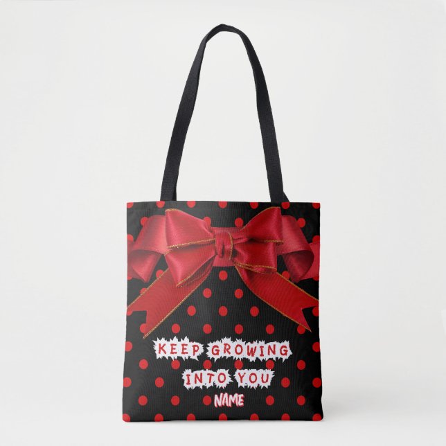 Bolsa Tote Personalized Keep Growing Into You Motivational (Frente)
