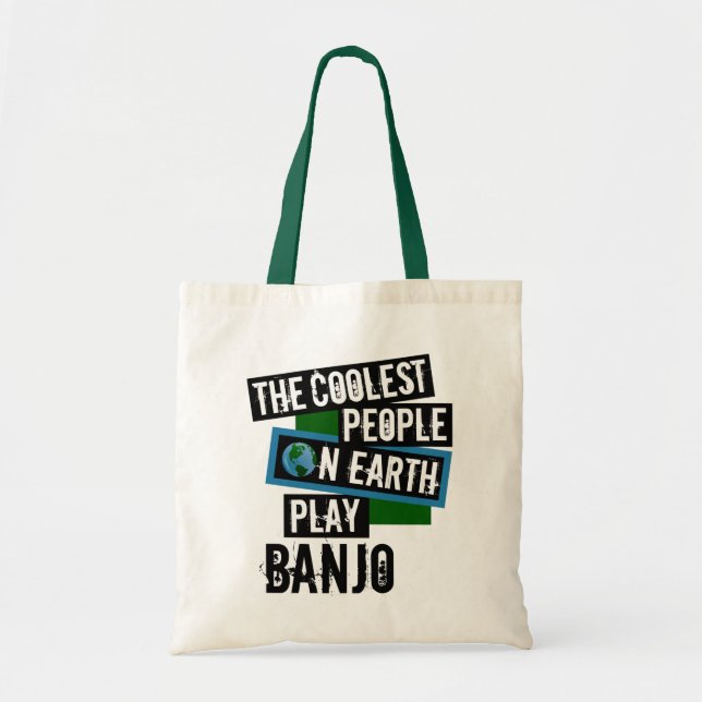 Bolsa Tote Pessoas mais legais do planeta Tocam Banjo (Frente)