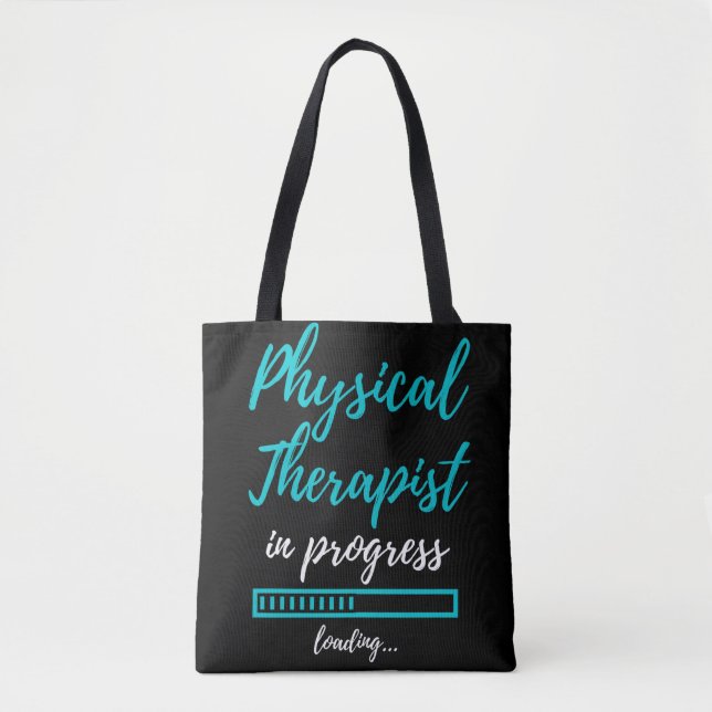 Bolsa Tote Physical Therapist In Progress (Frente)