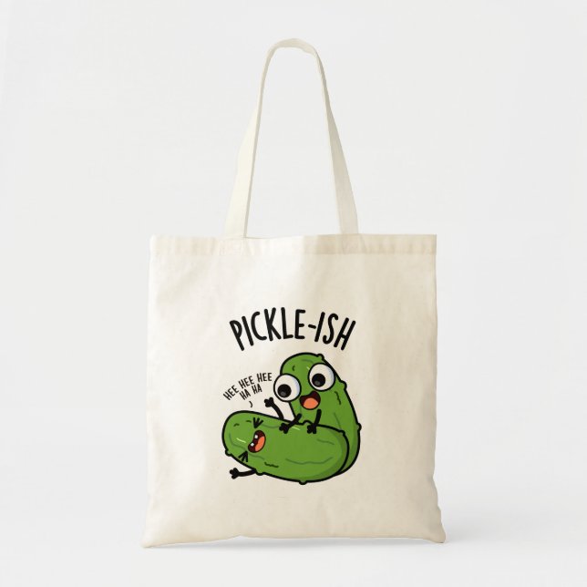 Bolsa Tote Piadas de Pickle Engraçadas e Chatinhas  (Frente)