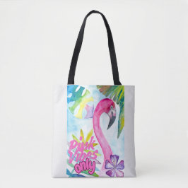 Bolsa Tote Pink Vibes Only – Pink Flamingo