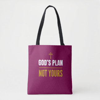 Bolsa Tote Plano de Deus, Não o Seu –