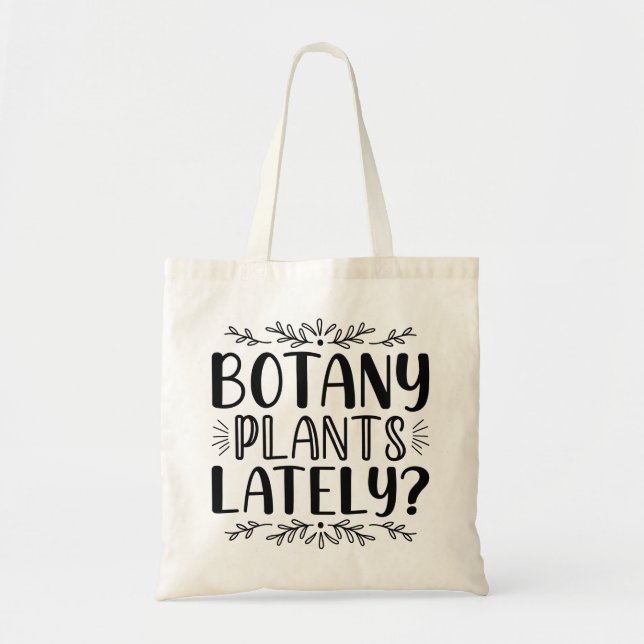 Bolsa Tote Plantas De Botânica Ultimamente (Frente)