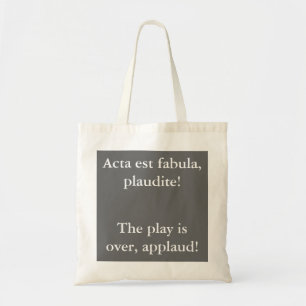 Bolsa Tote Plaudite do fabula do est da acta!
