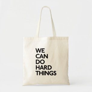 Bolsa Tote Podemos Fazer Coisas Duro