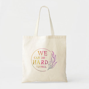 Bolsa Tote Podemos Fazer Coisas Duros, Design 7