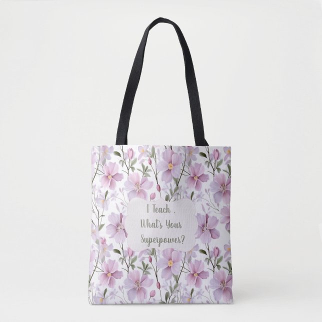 Bolsa Tote Poderosa Professora Floral  (Frente)