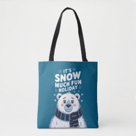 Bolsa Tote Polar Bear Christmas: É muito divertido nevar!