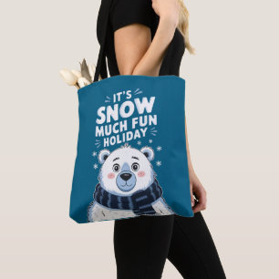 Bolsa Tote Polar Bear Christmas: É muito divertido nevar!