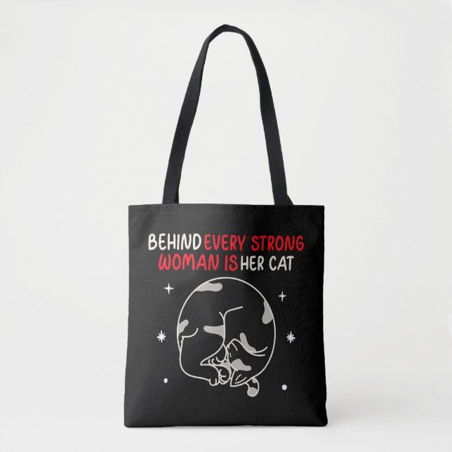 Bolsa Tote Por Trás De Cada Mulher Forte Está O Gato Dela (Frente)