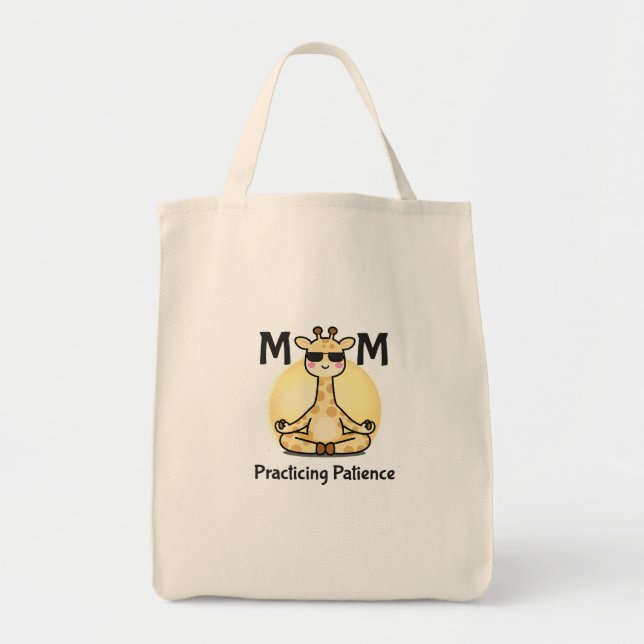 Bolsa Tote Practicing Patience | Funny Zen Giraffe Mom (Frente)
