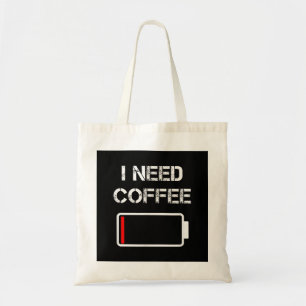 Bolsa Tote Preciso de café, copos de café engraçados, gralha 