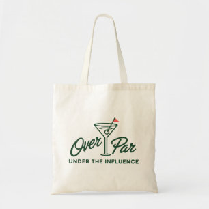 Bolsa Tote Presente de Golfe Acima do Par e Sob Influência Go