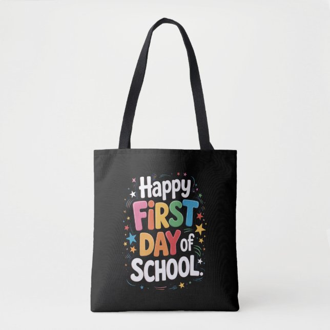 Bolsa Tote Presente de Vida de Professor Feliz Primeiro Dia d (Frente)