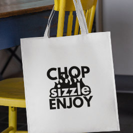 Bolsa Tote Presente para Comidas amantes Chop Sizzle Aproveit